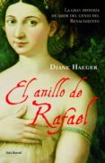 el anillo de rafael-diane haeger-9788432231612 el anillo de rafael-diane haeger-9788432231612