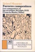 furores campesinos los campesinos en las revueltas del s. xvii-roland mousnier-9788432302312 furores campesinos los campesinos en las revueltas del s. xvii-roland mousnier-9788432302312