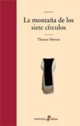 la montaña de los siete circulos-thomas merton-9788435009812 la montaña de los siete circulos-thomas merton-9788435009812