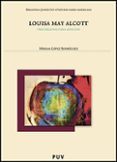 louisa may alcott: tre relatos para adultos-louisa may alcott-miriam lopez rodriguez-9788437077512 louisa may alcott: tre relatos para adultos-louisa may alcott-miriam lopez rodriguez-9788437077512