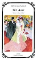 bel ami-guy de maupassant-9788437610412 bel ami-guy de maupassant-9788437610412