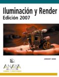 iluminacion y render.-jeremy birn-9788441520912 iluminacion y render.-jeremy birn-9788441520912