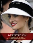 la exposicion: claves y secretos de una buena fotografia (photocl ub)-jeff revell-9788441536012 la exposicion: claves y secretos de una buena fotografia (photocl ub)-jeff revell-9788441536012
