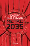 metro 2035-dmitry glukhovsky-9788445004012 metro 2035-dmitry glukhovsky-9788445004012