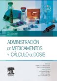 administracion de medicamentos y cálculo de dosis-a. zabalegui-9788445822012 administracion de medicamentos y cálculo de dosis-a. zabalegui-9788445822012