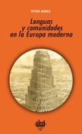 lenguas y comunidades en la europa moderna-peter burke-9788446023012 lenguas y comunidades en la europa moderna-peter burke-9788446023012