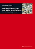 palestina/israel: un pais, un estado: una solucion audaz para la paz-virginia tilley-9788446026112 palestina/israel: un pais, un estado: una solucion audaz para la paz-virginia tilley-9788446026112