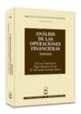 analisis de las operaciones financieras 1ª ed.-maria del carmen gonzalez velasco-9788447027712 analisis de las operaciones financieras 1ª ed.-maria del carmen gonzalez velasco-9788447027712