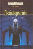 desintegracion-richard lee byers-9788448037512 desintegracion-richard lee byers-9788448037512