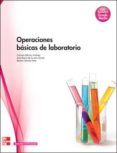 operaciones basicas de laboratorio (grado medio)-9788448170912 operaciones basicas de laboratorio (grado medio)-9788448170912