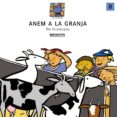 anem a la granja-pia vilarrubias-9788448909512 anem a la granja-pia vilarrubias-9788448909512