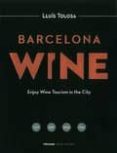 barcelona wine-lluis tolosa-9788460660712 barcelona wine-lluis tolosa-9788460660712