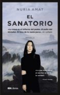 el sanatorio-nuria amat-9788461753512 el sanatorio-nuria amat-9788461753512