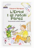 l oriol i el ratolí pérez-marta balaguer i julia-9788466131612 l oriol i el ratolí pérez-marta balaguer i julia-9788466131612