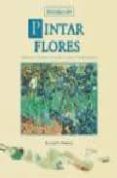 pintar flores-elisabeth harden-9788466209212 pintar flores-elisabeth harden-9788466209212