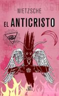 el anticristo-friedrich nietzsche-9788466236812 el anticristo-friedrich nietzsche-9788466236812