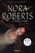 cielo y tierra (la isla de las tres hermanas 2)-nora roberts-9788466337212 cielo y tierra (la isla de las tres hermanas 2)-nora roberts-9788466337212