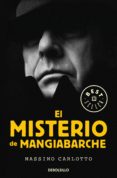el misterio de mangiabarche (serie del caimán 2) (ebook)-massimo carlotto-9788466342612 el misterio de mangiabarche (serie del caimán 2) (ebook)-massimo carlotto-9788466342612