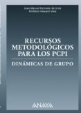 recursos metodológicos para los pcpi dinámicas de grupo-9788466757812 recursos metodológicos para los pcpi dinámicas de grupo-9788466757812