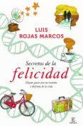 (pe) los secretos de la felicidad-luis rojas marcos-9788467009712 (pe) los secretos de la felicidad-luis rojas marcos-9788467009712