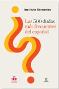 las 500 dudas más frecuentes del español (ebook)-9788467040012 las 500 dudas más frecuentes del español (ebook)-9788467040012