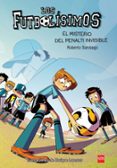 futbolisimos 7 : el misterio del penalti invisible-roberto garcia santiago-9788467582512 futbolisimos 7 : el misterio del penalti invisible-roberto garcia santiago-9788467582512