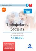 trabajadores sociales del servicio madrileño de salud. temario general-9788467673012 trabajadores sociales del servicio madrileño de salud. temario general-9788467673012
