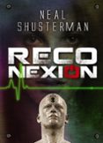 reconexion-neal shusterman-9788467842012 reconexion-neal shusterman-9788467842012