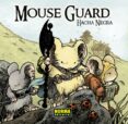 mouse guard 3: hacha negra-david petersen-9788467914412 mouse guard 3: hacha negra-david petersen-9788467914412
