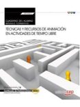 (transversal: mf1868_2) cuaderno del alumno. técnicas y recursos de animación en actividades de tiempo libre . certificados de-9788468165912 (transversal: mf1868_2) cuaderno del alumno. técnicas y recursos de animación en actividades de tiempo libre . certificados de-9788468165912