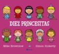 diez princesitas-mike brownlow-9788469603512 diez princesitas-mike brownlow-9788469603512
