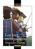 los tres mosqueteros (clasicos a medida)-alexandre dumas-9788469808412 los tres mosqueteros (clasicos a medida)-alexandre dumas-9788469808412