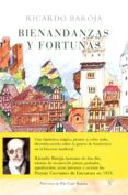 bienandanzas y fortunas-ricardo baroja-9788470351112 bienandanzas y fortunas-ricardo baroja-9788470351112