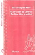 direccion de centros. gestion etica y politica-rosa vazquez recio-9788471127112 direccion de centros. gestion etica y politica-rosa vazquez recio-9788471127112