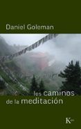 los caminos de la meditacion-daniel goleman-9788472451612 los caminos de la meditacion-daniel goleman-9788472451612