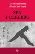 zen y cerebro-taisen deshimaru-paul chauchard-9788472453012 zen y cerebro-taisen deshimaru-paul chauchard-9788472453012