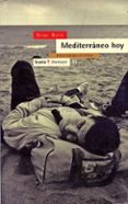 mediterraneo hoy: entre el dialogo y el rechazo-sami nair-9788474262612 mediterraneo hoy: entre el dialogo y el rechazo-sami nair-9788474262612