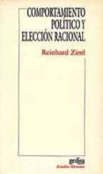 comportamiento politico y eleccion racional-reinhard zintl-9788474325812 comportamiento politico y eleccion racional-reinhard zintl-9788474325812