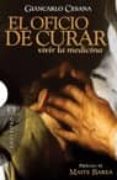 el oficio de curar-giancarlo cesana-9788474908312 el oficio de curar-giancarlo cesana-9788474908312