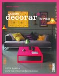 como decorar tu piso: guia basica para tus primeras decoraciones (3ª ed.)-abigail ahern-9788475566412 como decorar tu piso: guia basica para tus primeras decoraciones (3ª ed.)-abigail ahern-9788475566412