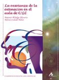 la enseñanza de la entonacion en el aula de e/le-antonia hidalgo navarro-adrian cabedo nebot-9788476358412 la enseñanza de la entonacion en el aula de e/le-antonia hidalgo navarro-adrian cabedo nebot-9788476358412