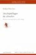 archipiélago de rituales. teorías antropológicas del ritual-rodrigo diaz cruz-9788476585412 archipiélago de rituales. teorías antropológicas del ritual-rodrigo diaz cruz-9788476585412