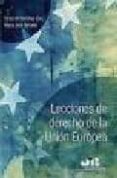 lecciones de derecho de la union europea-victor m. sanchez-9788476988312 lecciones de derecho de la union europea-victor m. sanchez-9788476988312