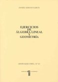 ejercicios de algebra lineal y geometria-daniel serrano garcia-9788477231912 ejercicios de algebra lineal y geometria-daniel serrano garcia-9788477231912