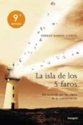la isla de los cinco faros-ferran ramon-cortes-9788478719112 la isla de los cinco faros-ferran ramon-cortes-9788478719112