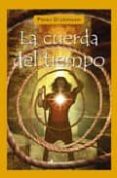 la cuerda del tiempo-peter dickinson-9788478889112 la cuerda del tiempo-peter dickinson-9788478889112