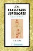 las facultades superiores-r.w. trine-9788479100612 las facultades superiores-r.w. trine-9788479100612