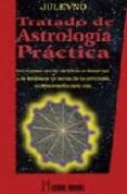 tratado de astrologia practica: una manera sencilla de hacer un h oroscopo y establecer las fechas de los principales acontecimientos de la vida-9788479103712 tratado de astrologia practica: una manera sencilla de hacer un h oroscopo y establecer las fechas de los principales acontecimientos de la vida-9788479103712