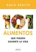 101 alimentos que pueden salvarte la vida-david grotto-9788479537012 101 alimentos que pueden salvarte la vida-david grotto-9788479537012