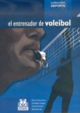 el entrenador de voleibol (3ª ed.)-9788480191012 el entrenador de voleibol (3ª ed.)-9788480191012